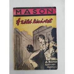   Van Vyck Mason: A zöld kisértet (A NOVA Kalandos regényei 107.)