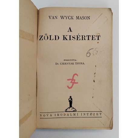 Van Vyck Mason: A zöld kisértet (A NOVA Kalandos regényei 107.)