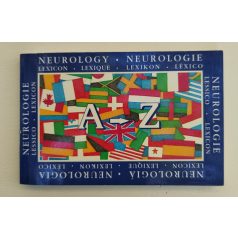 Neurology Lexicon A-Z / 1-400 (hatnyelvű szótár)