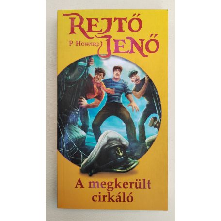 Rejtő Jenő (P. Howard): A megkerült cirkáló