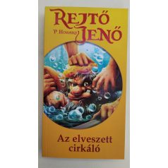 Rejtő Jenő (P. Howard): Az elveszett cirkáló 
