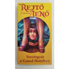 Rejtő Jenő (P. Howard): Vesztegzár a Grand Hotelben 