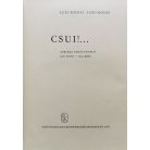 Széchényi Zsigmond: Csui!... Afrikai vadásznapló 