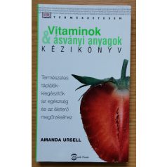 Amanda Ursell: Vitaminok & ásványi anyagok