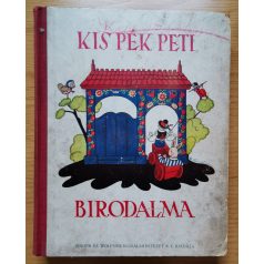 Babay József: Kis Pék Peti/Kis Pék Peti kincset talál