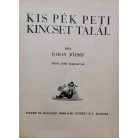 Babay József: Kis Pék Peti/Kis Pék Peti kincset talál