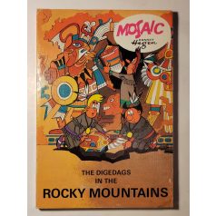 The Digedags in the rocky mountains 