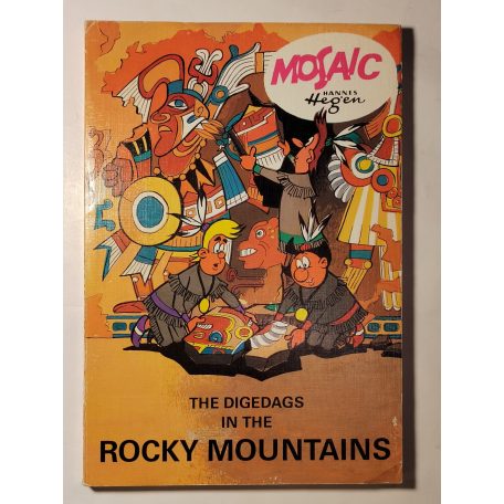 The Digedags in the rocky mountains 