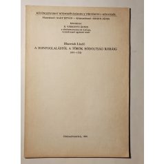   Blazovich László: A honfoglalástól a török hódoltság koráig (895-1552) (Dedikált)
