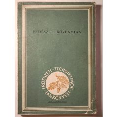   Jereb Ottó - Kondor Antal - Tuskó Ferenc: Erdészeti növénytan