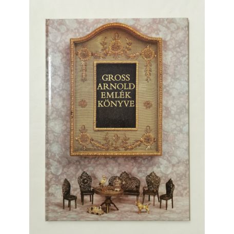 Gross Arnold emlékkönyve