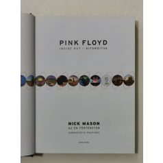   Nick Mason: Pink Floyd – Inside Out – Kifordítva (Az én történetem) + 2 belépőjegy a budepesti koncertre