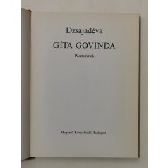  Dzsajadéva: Gíta Govinda - Pásztorének - Weöres Sándor fordítása