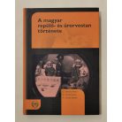 Remes Péter, Dr. - Grósz Andor, Dr. - Szabó József, Dr.: A magyar repülő- és űrorvostan története