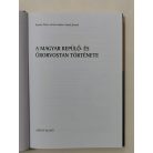 Remes Péter, Dr. - Grósz Andor, Dr. - Szabó József, Dr.: A magyar repülő- és űrorvostan története