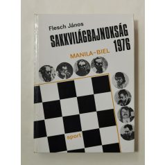 Flesch János: Sakkvilágbajnokság 1976