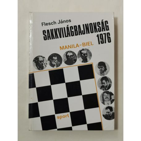 Flesch János: Sakkvilágbajnokság 1976
