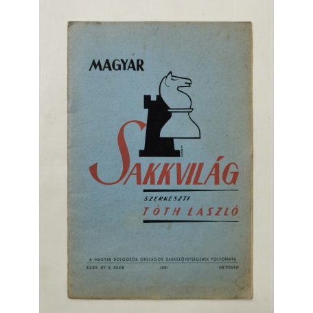 Magyar Sakkvilág XXXV. évf. 10. sz. - 1950. október