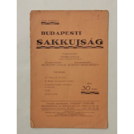 Budapesti Sakkujság I. évf. 2. sz. - 1934. március 1.