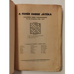 Chalupetzky Ferenc: A fehér ember játéka