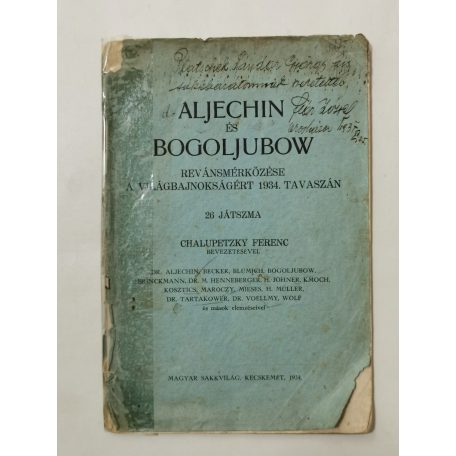 Aljechin és Bogoljubow revánsmérkőzése a világbajnokságért 1934. tavaszán (26 játszma)