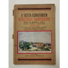   Chalupetzky Ferenc - Tóth László (szerk.): A siesta-szanatórium nemzetközi sakkversenye