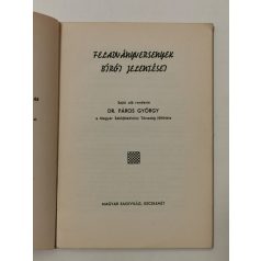   Páros György, Dr.: Feladványversenyek bírói jelentése (Magyar Sakkvilág Könyvtára XII.)