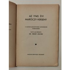   Vécsey Zoltán, Dr. (szerk.): Az 1940. évi Maróczy-verseny (Magyar Sakkvilág Könyvtára XIII.)