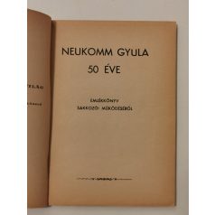   Emlékkönyv Neukomm Gyula sakkozói működéséről (Magyar Sakkvilág Könyvtára XIX.)