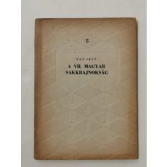   Bán Jenő: A VII. magyar sakkbajnokság (A magyar sakkélet könyvei 5.)