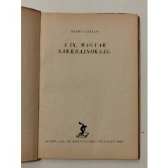   Szabó László: A IX. magyar sakkbajnokság (A magyar sakkélet könyvei)