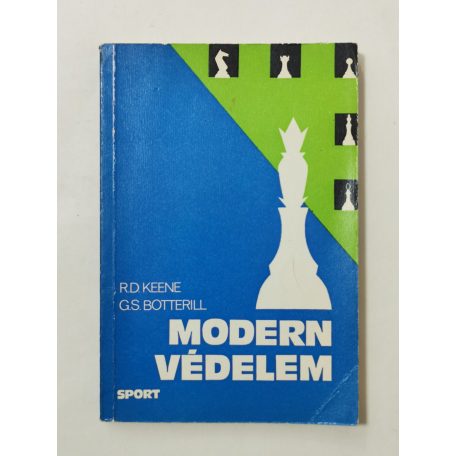 R. D. Keene – G. S. Botterill: Modern védelem