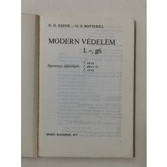 R. D. Keene – G. S. Botterill: Modern védelem