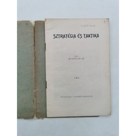 Kmoch H.: Sztratégia és taktika