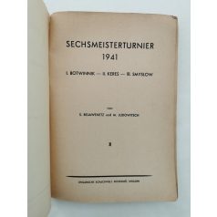   S. Belawenetz - M. Judowitsch: Sechsmeisterturnier 1941 - I. Botwinnik - II. Keres - III. Smyslow