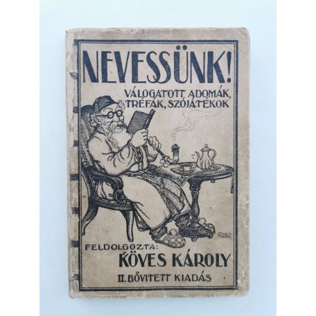 Köves Károly (szerk.): Nevessünk! - Válogatott adomák, tréfák, szójátékok