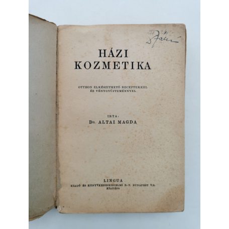 Altai Magda, Dr.: Házi kozmetika