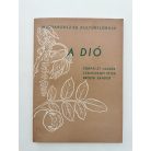 Porpáczy Aladár - Szentiványi Péter - Brózik Sándor: A dió