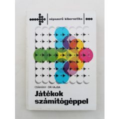   Csákány Antal - Vajda Ferenc, Dr.: Játékok számítógéppel