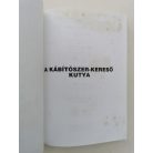 Szinák János, Dr. (szerk.): A kábítószer-kereső kutya