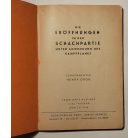 Henry Grob: Die eröffnungen in der schachpartie unter anwendung des kampfplanes