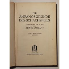 Erwin Voellmy: Die Anfangsgründe des Schachspiels