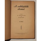 Asztalos Lajos, Dr. – Bán Jenő, Dr.: A sakkjáték elemei II.