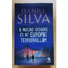   Daniel Silva: A Moszad ügynöke és az európai terrorhullám