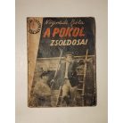 Nógrádi Béla: A pokol zsoldosai (Világvárosi Regények 662.)