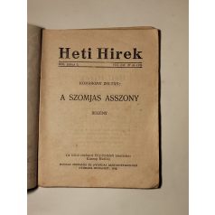 Komáromy Zoltán: A szomjas asszony (Heti Hirek 13.)