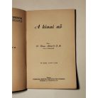 Klaus Albert: A kínai nő (Ferences Világmissziók 1.)