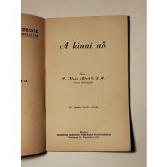 Klaus Albert: A kínai nő (Ferences Világmissziók 1.)