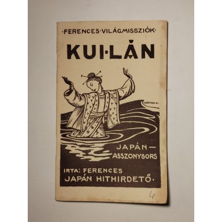 Ferences japán hithirdető: Kui-lan (Ferences Világmissziók 4.)