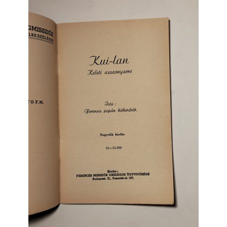 Ferences japán hithirdető: Kui-lan (Ferences Világmissziók 4.)